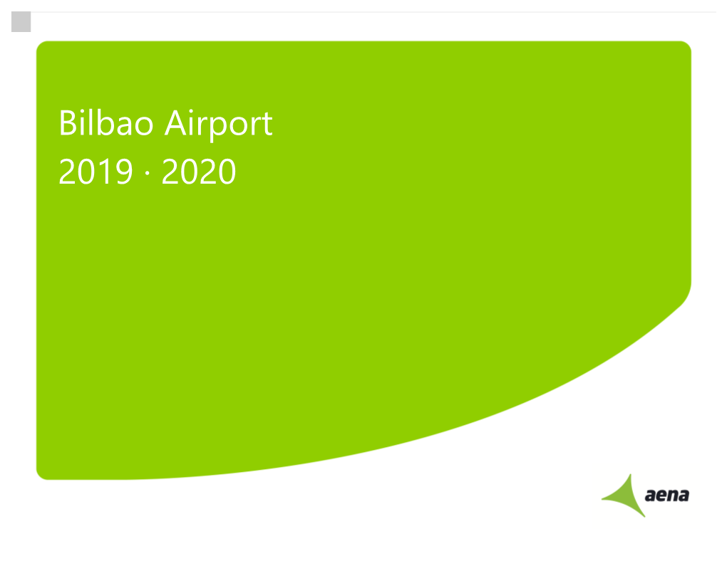 Bilbao Airport 2019 · 2020