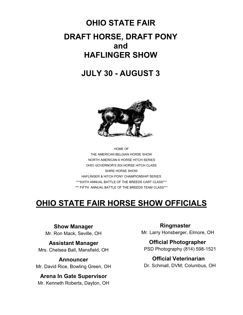 OHIO STATE FAIR DRAFT HORSE, DRAFT PONY and HAFLINGER SHOW