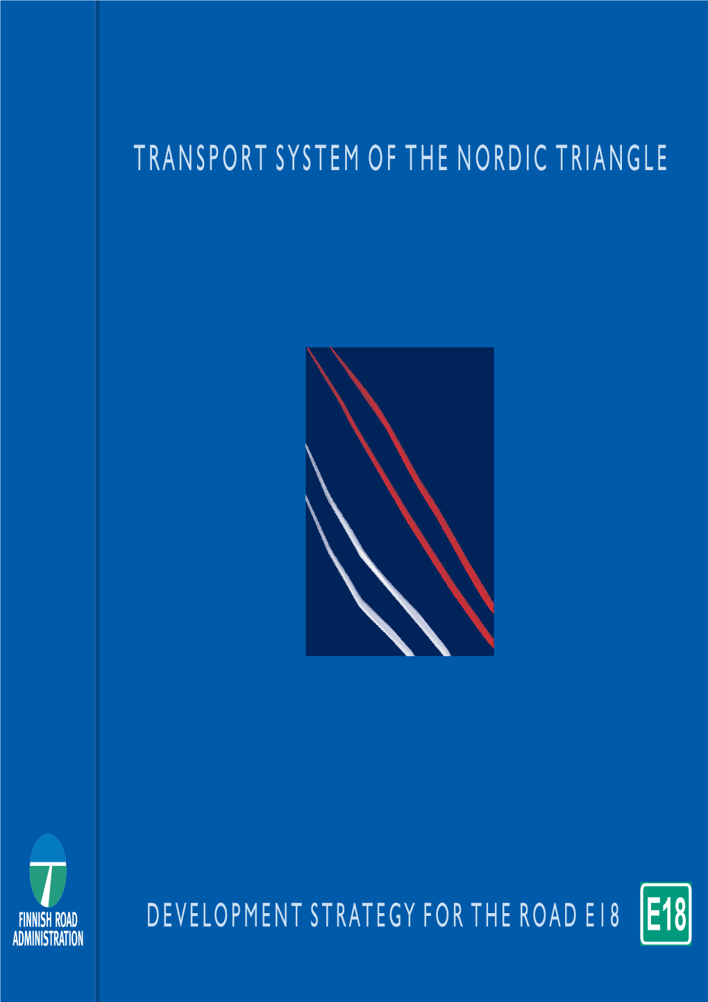 Transport System of the Nordic Triangle