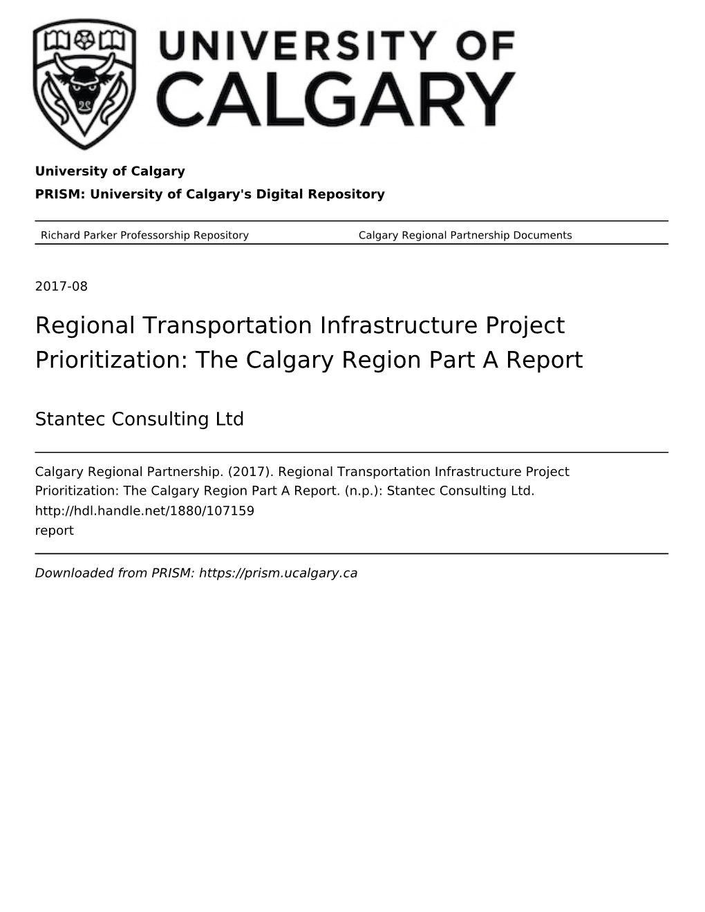 Regional Transportation Infrastructure Project Prioritization: the Calgary Region Part a Report