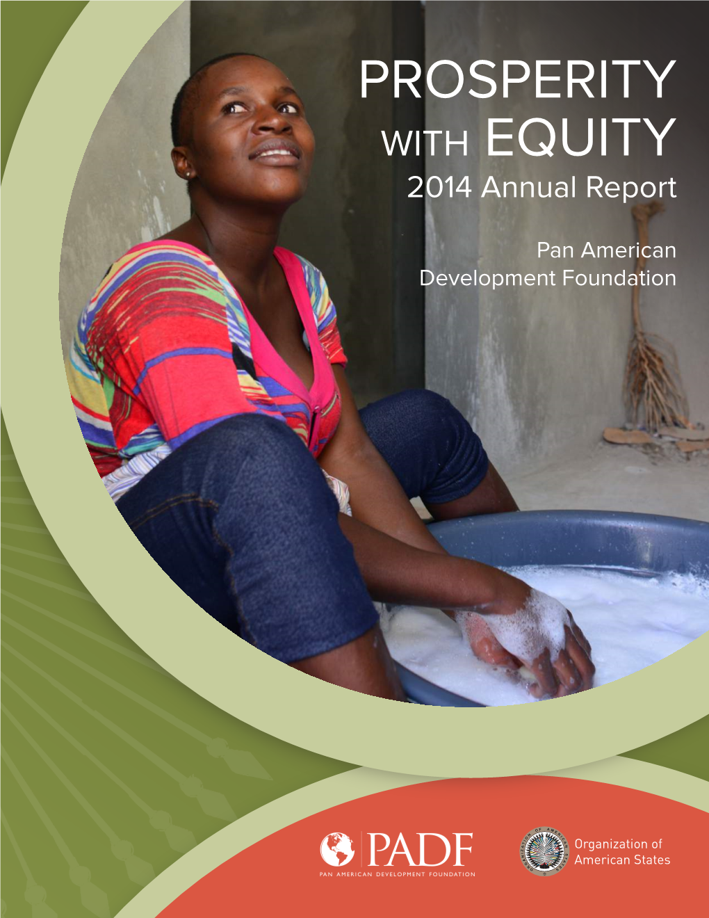 PROSPERITY with EQUITY 2014 Annual Report