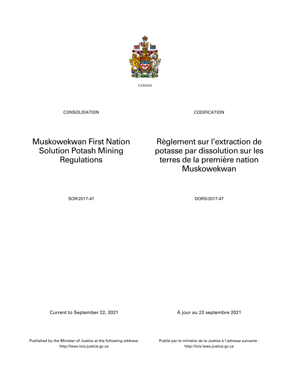 Muskowekwan First Nation Solution Potash Mining Regulations Règlement Sur L'extraction De Potasse Par Dissolution Sur Les