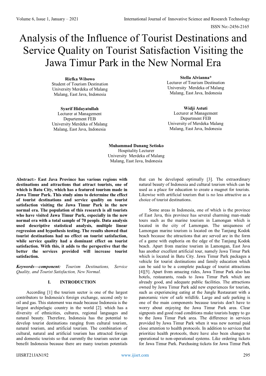 Analysis of the Influence of Tourist Destinations and Service Quality on Tourist Satisfaction Visiting the Jawa Timur Park in the New Normal Era