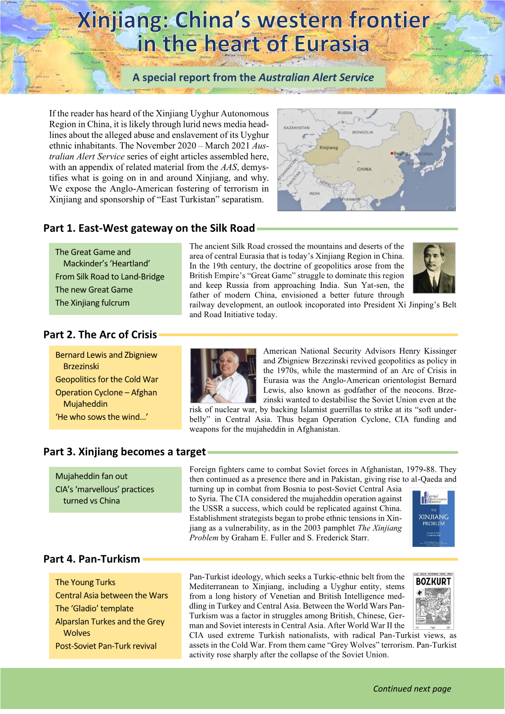 Part 1. East-West Gateway on the Silk Road Part 2. the Arc of Crisis Part 3