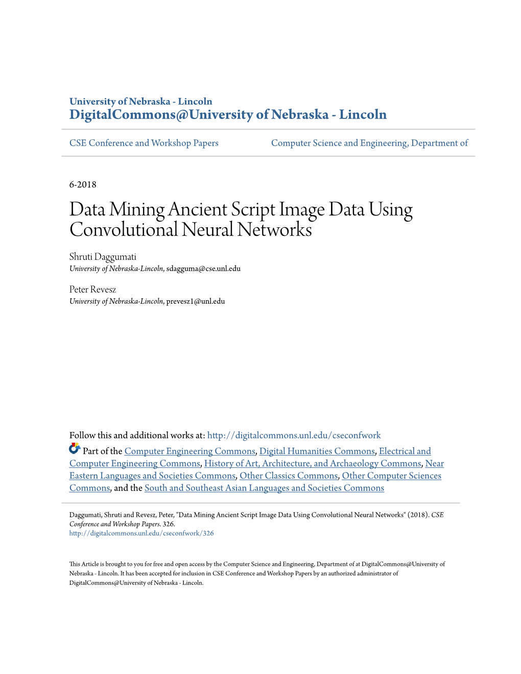 Data Mining Ancient Script Image Data Using Convolutional Neural Networks Shruti Daggumati University of Nebraska-Lincoln, Sdagguma@Cse.Unl.Edu