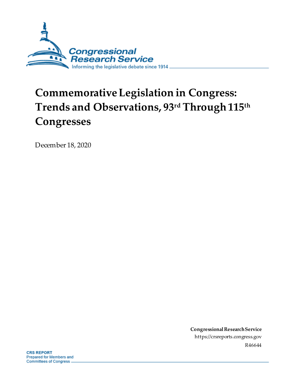Commemorative Legislation in Congress: Trends and Observations, 93Rd Through 115Th Congresses