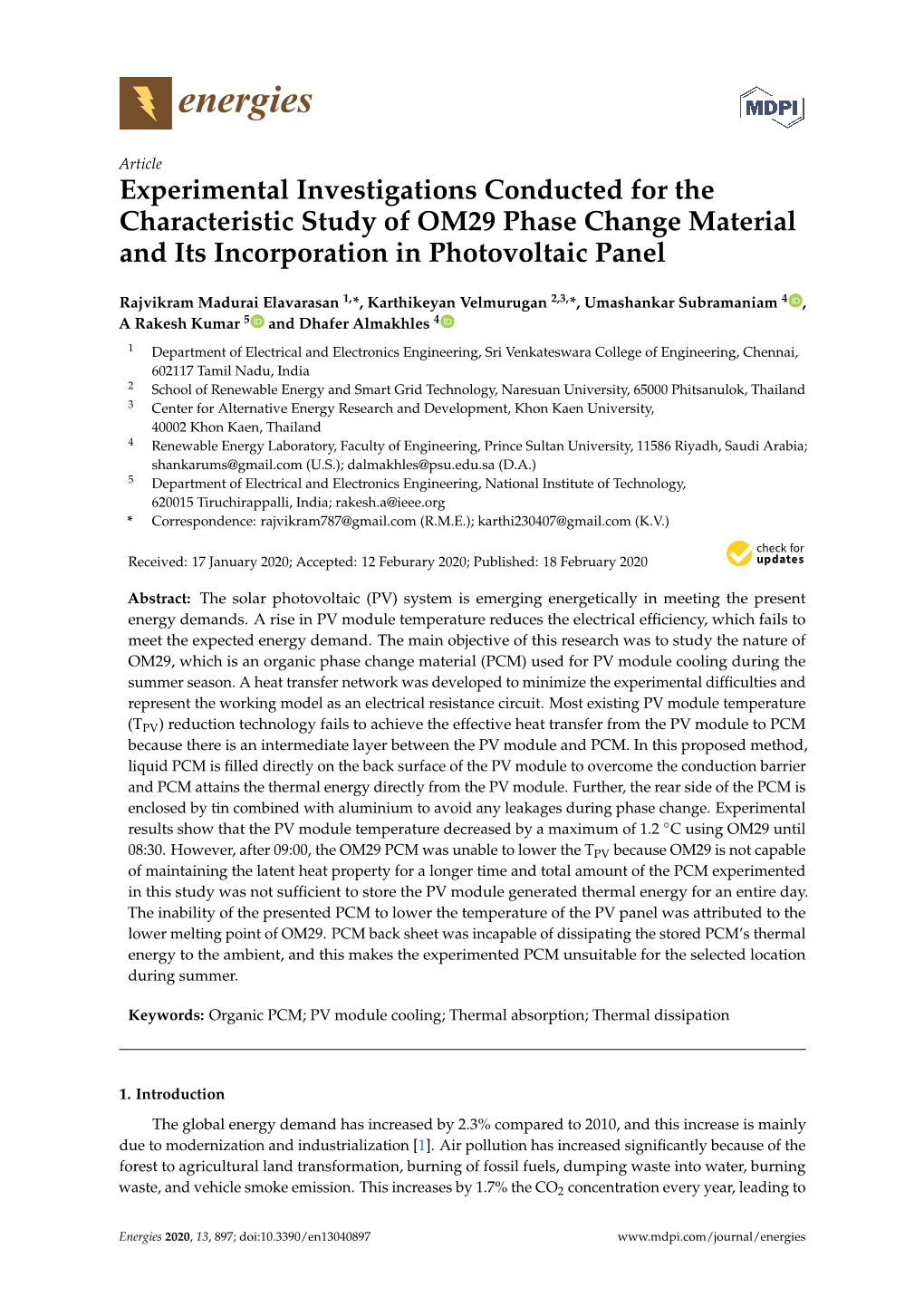 Experimental Investigations Conducted for the Characteristic Study of OM29 Phase Change Material and Its Incorporation in Photovoltaic Panel