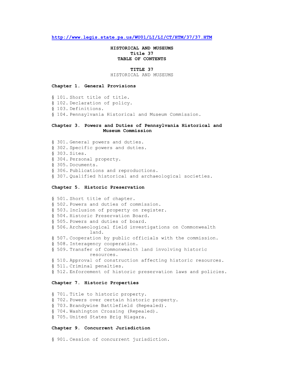 HISTORICAL and MUSEUMS Title 37 TABLE of CONTENTS