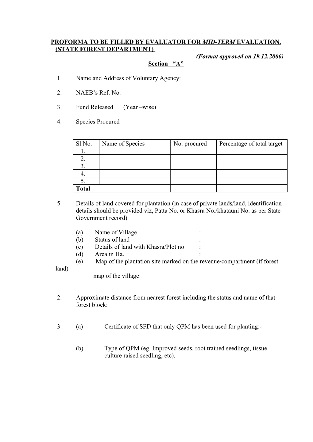 Proforma to Be Filled by Evaluator for Mid-Term Evaluation