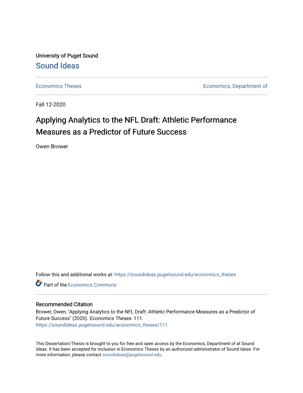 Applying Analytics to the NFL Draft: Athletic Performance Measures As a Predictor of Future Success