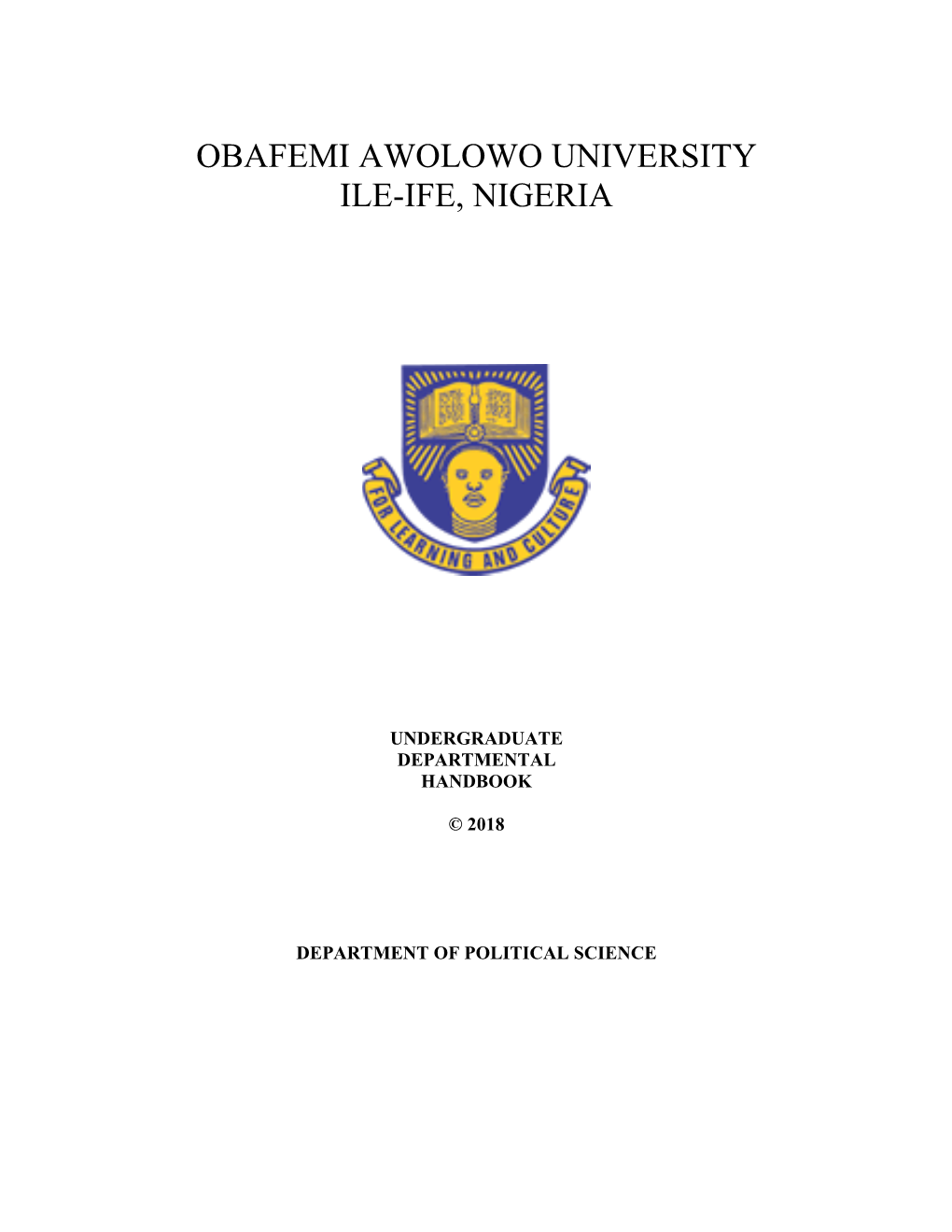 Obafemi Awolowo University Ile-Ife, Nigeria