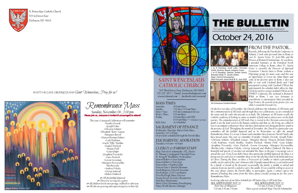 THE BULLETINBULLETIN the Saint Wenceslaus Catholic Church Bi-Weekly Mailed Bulletin Publication