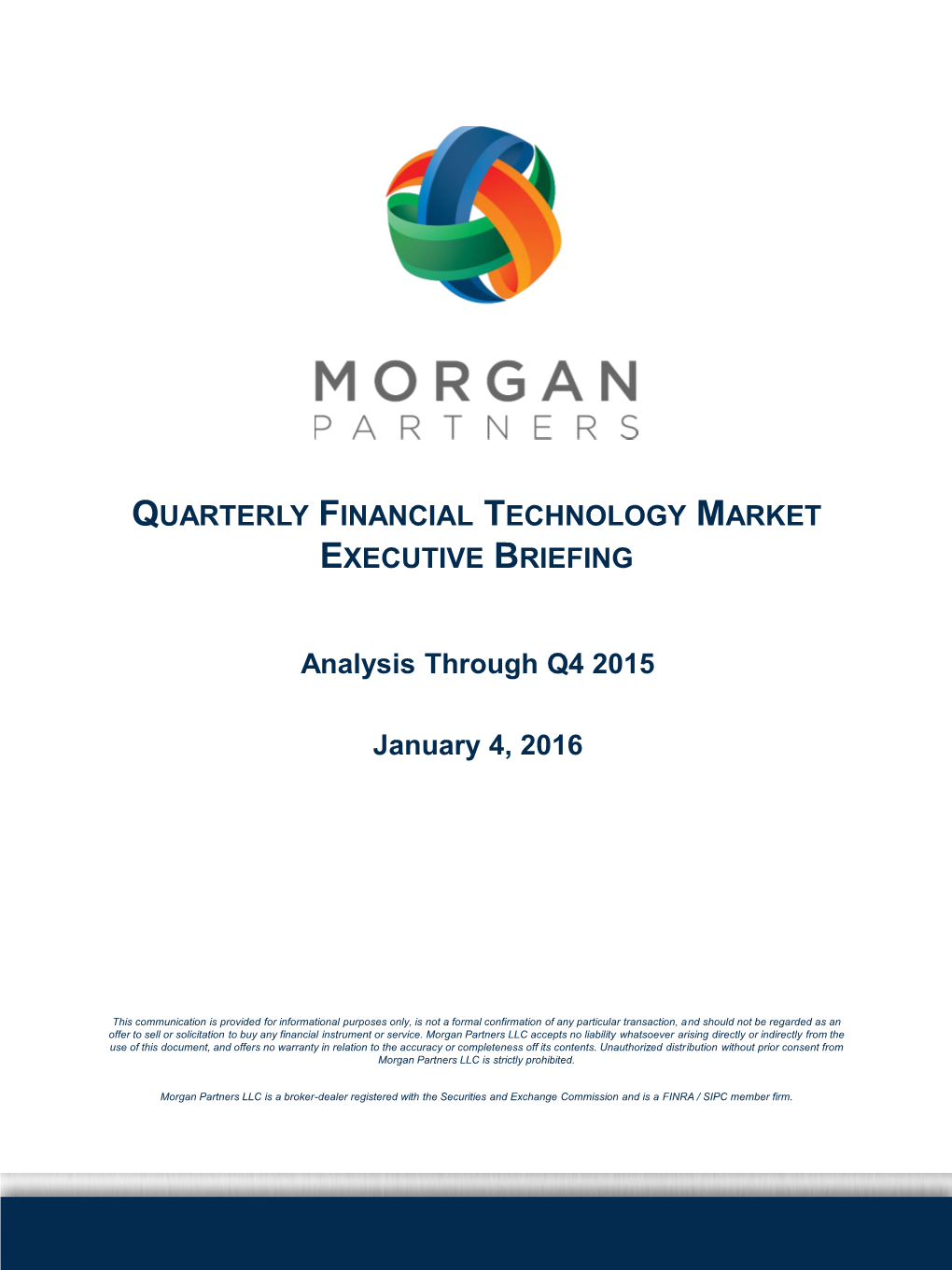 Quarterly Financial Technology Market Executive Briefing