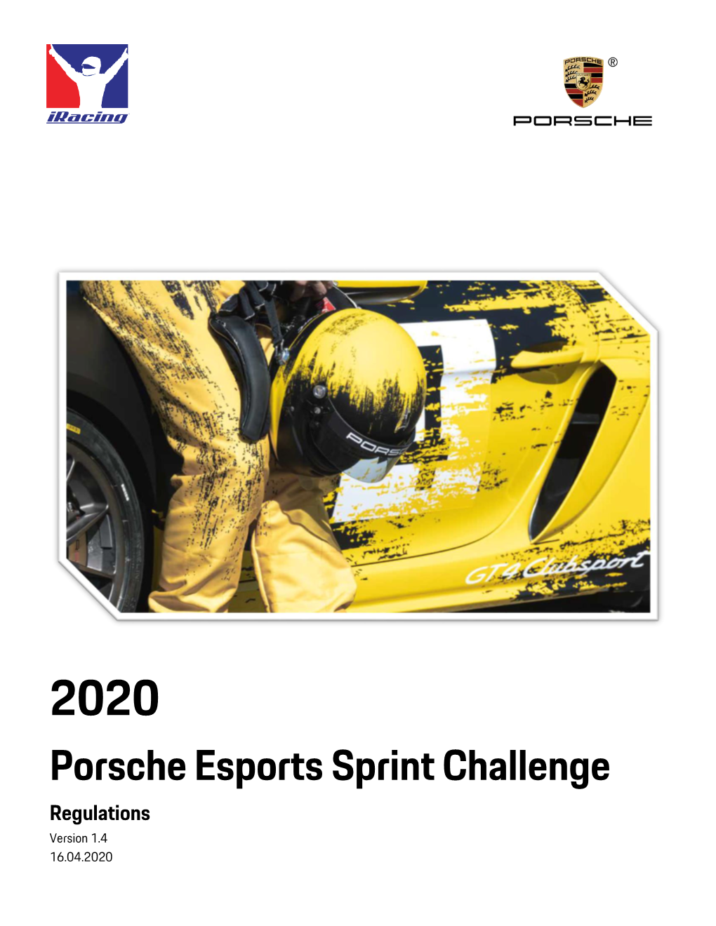Porsche Esports Sprint Challenge Regulations Version 1.4 16.04.2020