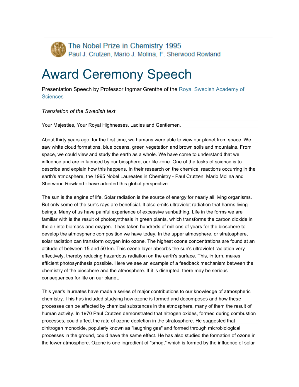 Award Ceremony Speech Presentation Speech by Professor Ingmar Grenthe of the Royal Swedish Academy of Sciences