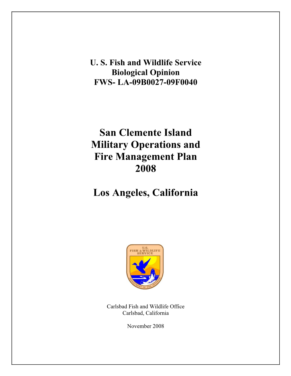 San Clemente Island Military Operations and Fire Management Plan 2008