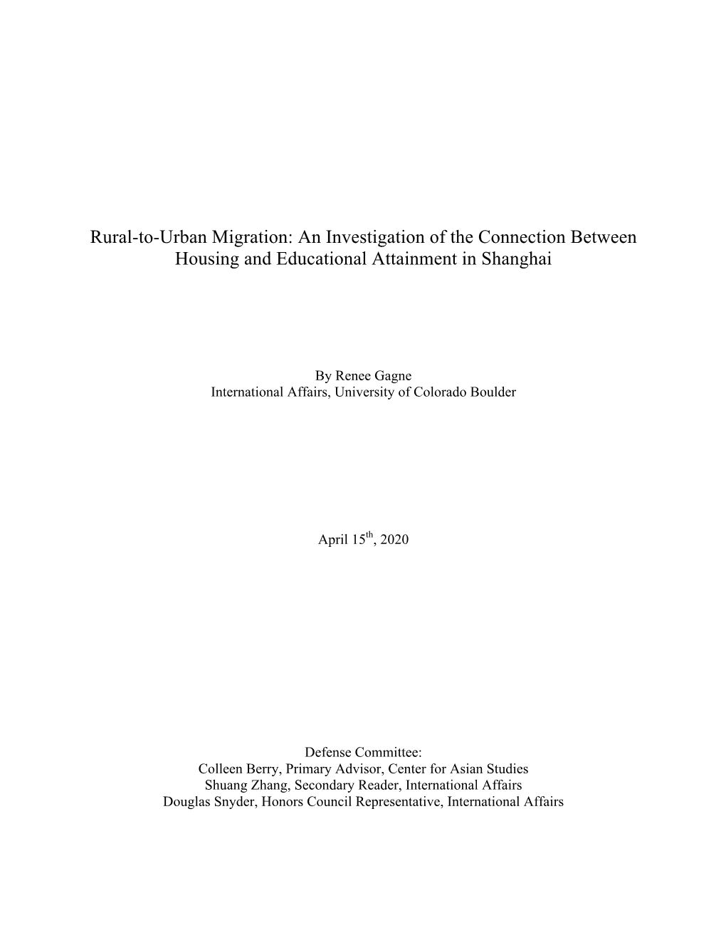 Rural-To-Urban Migration: an Investigation of the Connection Between Housing and Educational Attainment in Shanghai