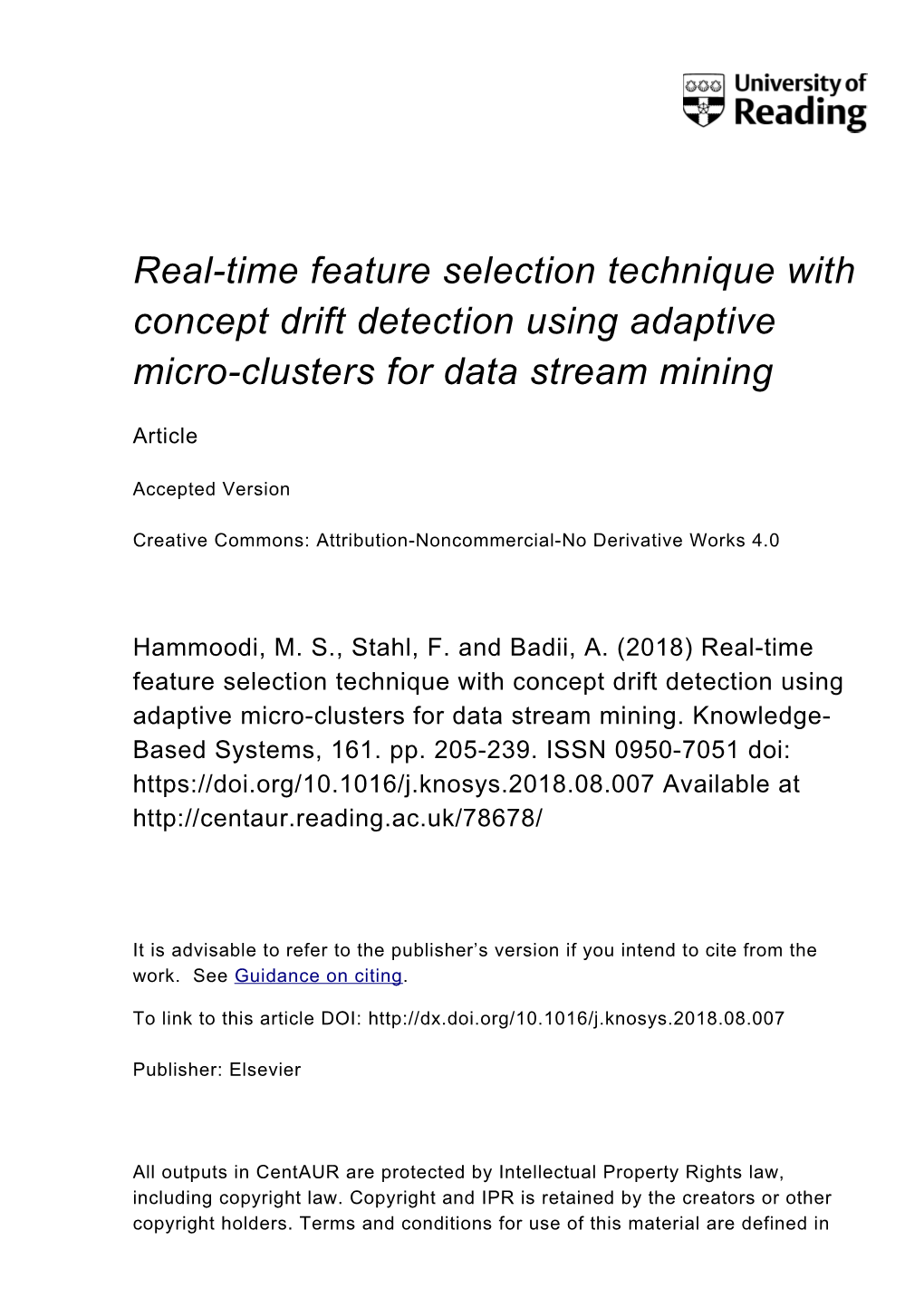 Real-Time Feature Selection Technique with Concept Drift Detection Using Adaptive Micro-Clusters for Data Stream Mining