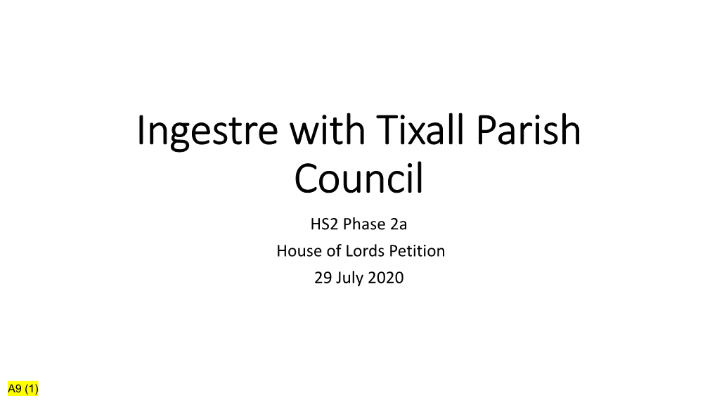 Ingestre with Tixall Parish Council HS2 Phase 2A House of Lords Petition 29 July 2020