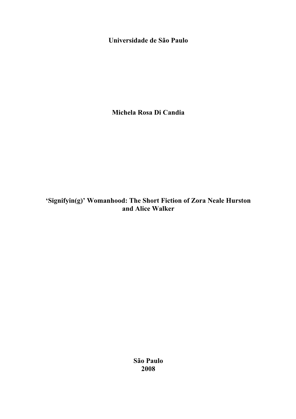 The Short Fiction of Zora Neale Hurston and Alice Walker