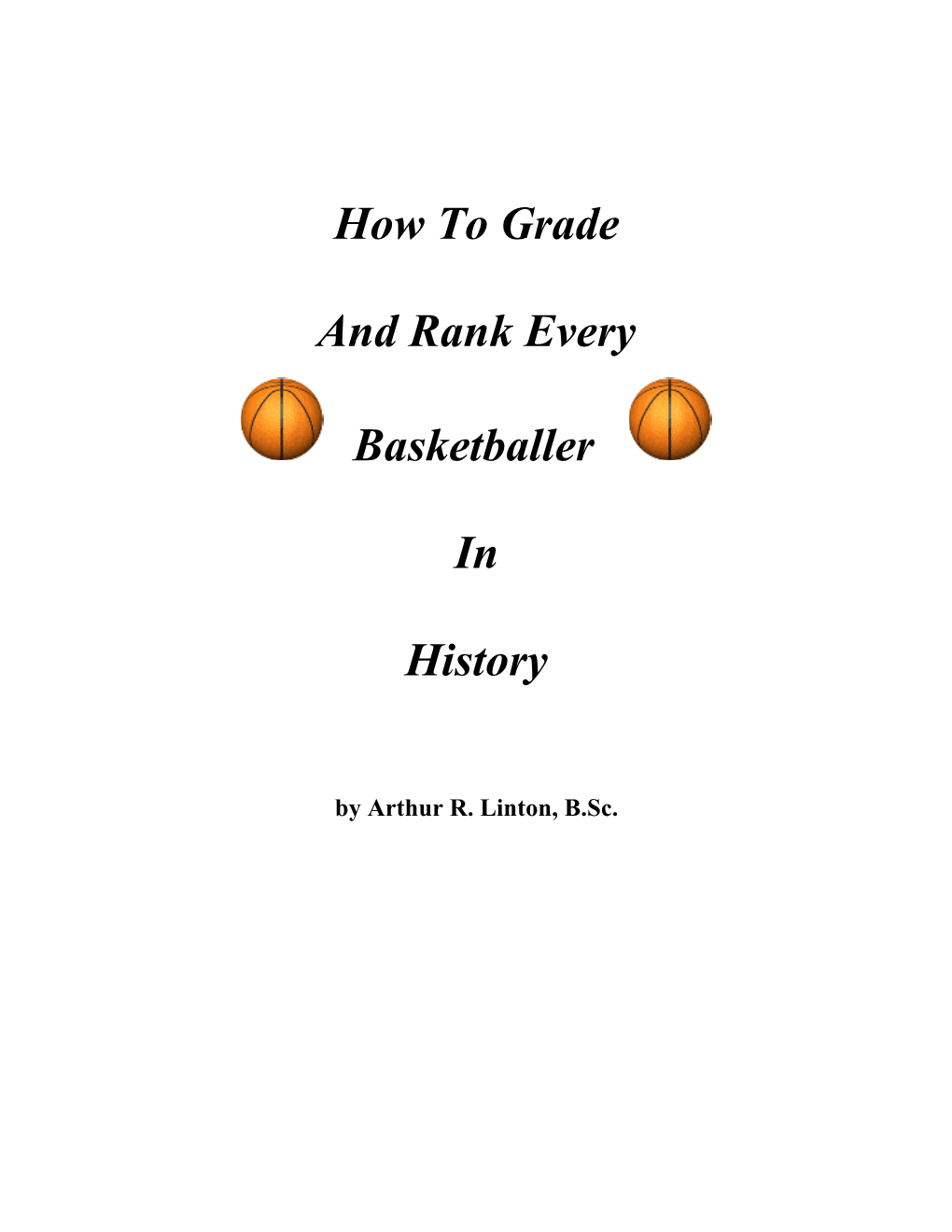 How to Grade and Rank Every Basketballer In