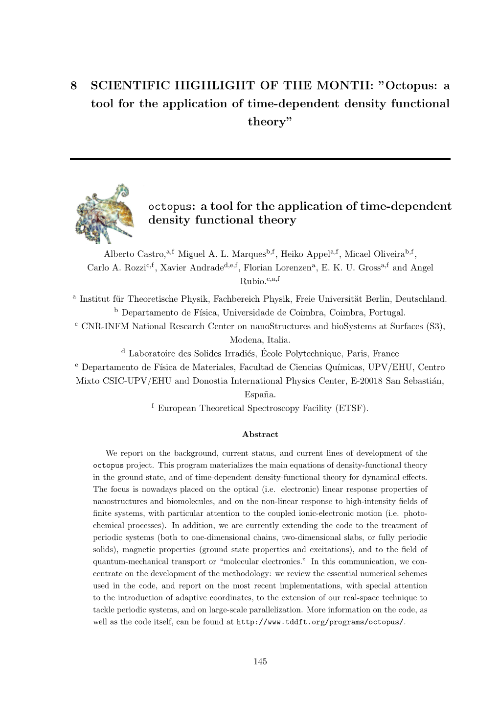 Octopus: a Tool for the Application of Time-Dependent Density Functional Theory”