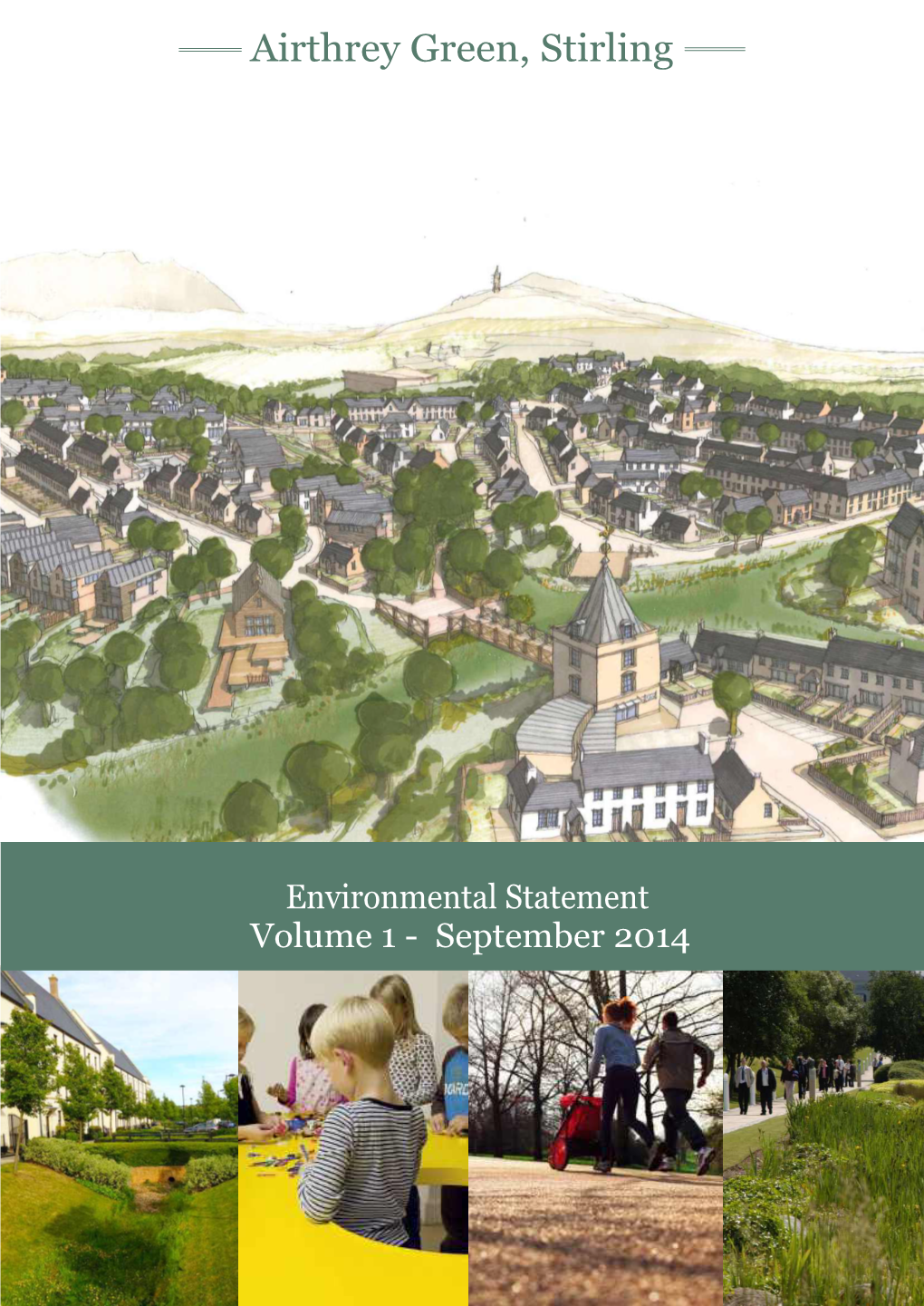 Environmental Statement Volume 1 - September 2014