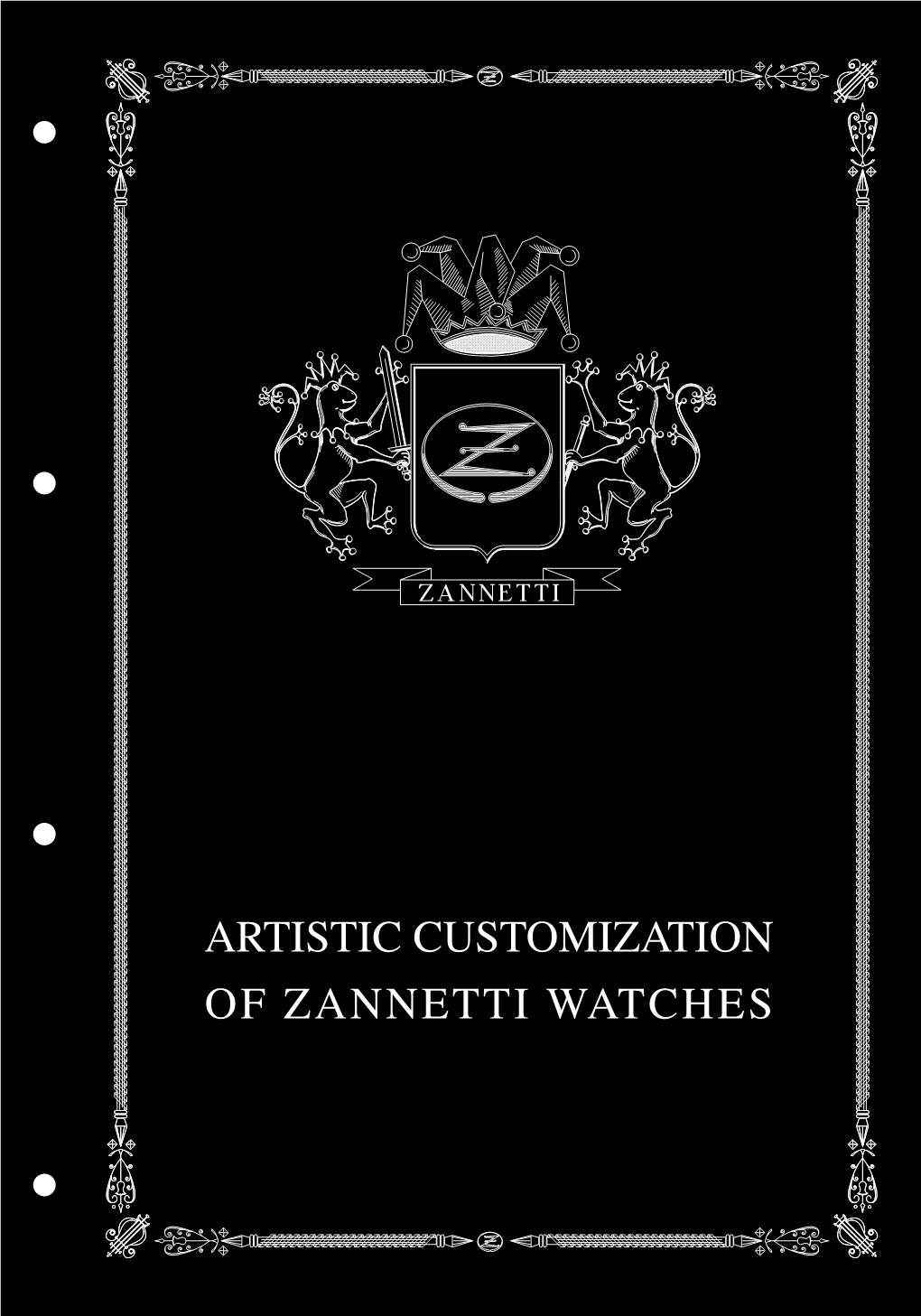 ARTISTIC Customization of Zannetti WATCHES