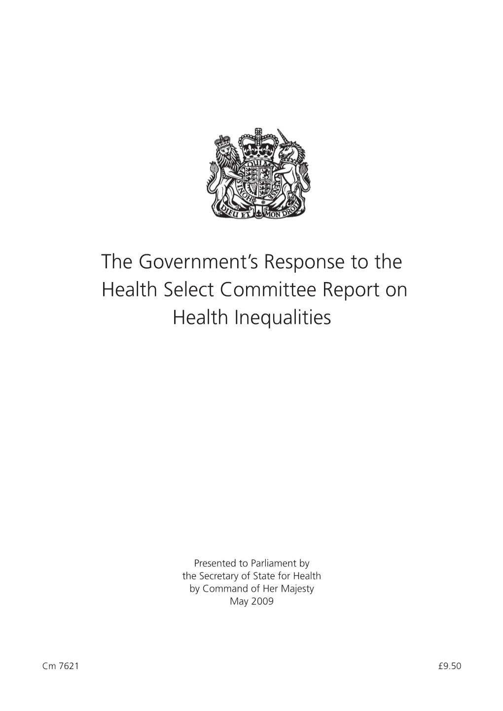 The Government's Response to the Health Select Committee Report On