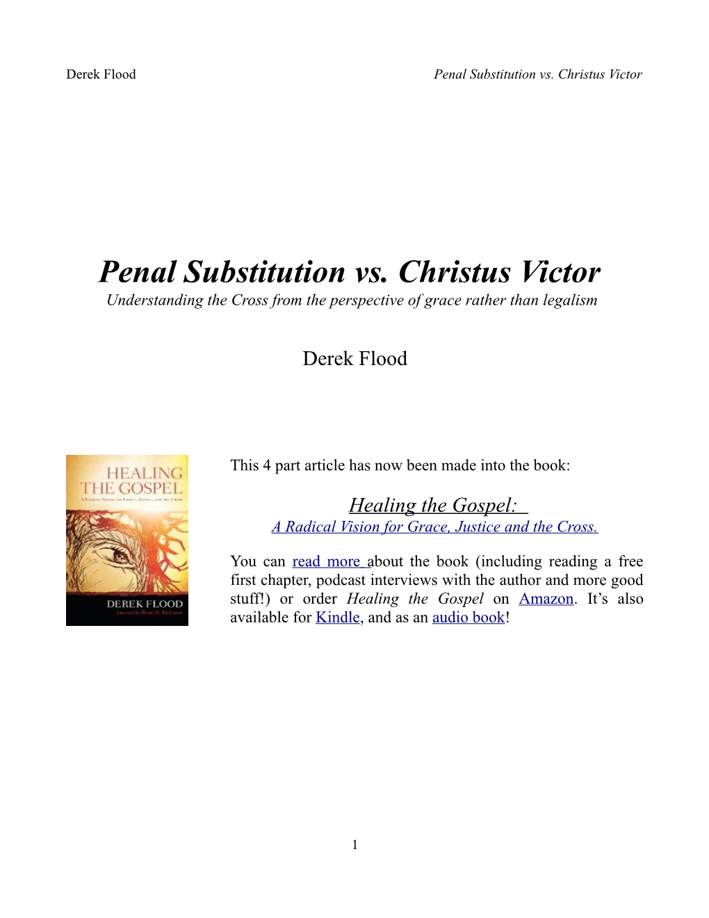 Understanding the Cross: Penal Substitution Vs Christus Victor