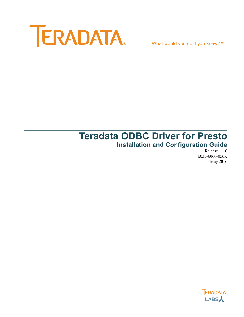 Teradata ODBC Driver for Presto