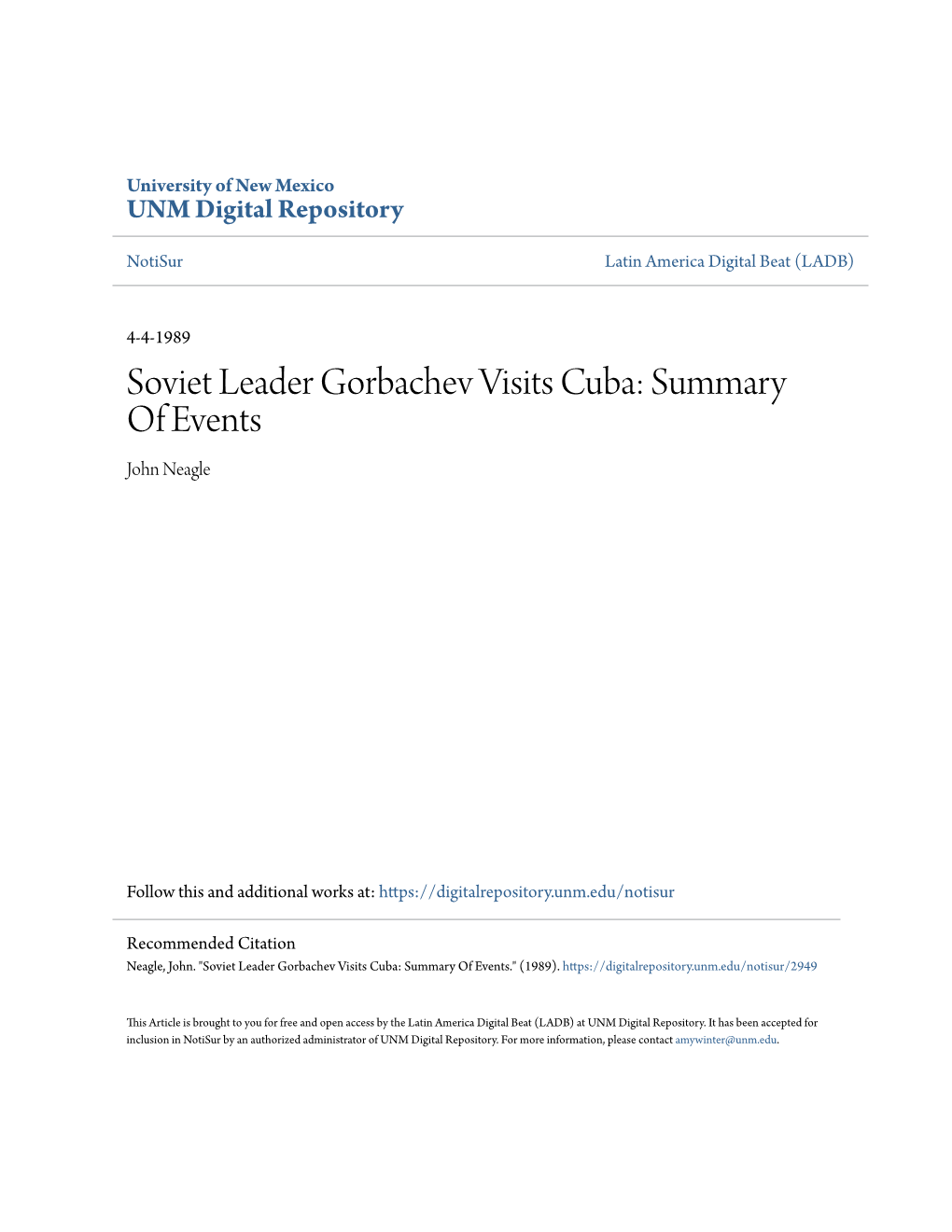 Soviet Leader Gorbachev Visits Cuba: Summary of Events John Neagle