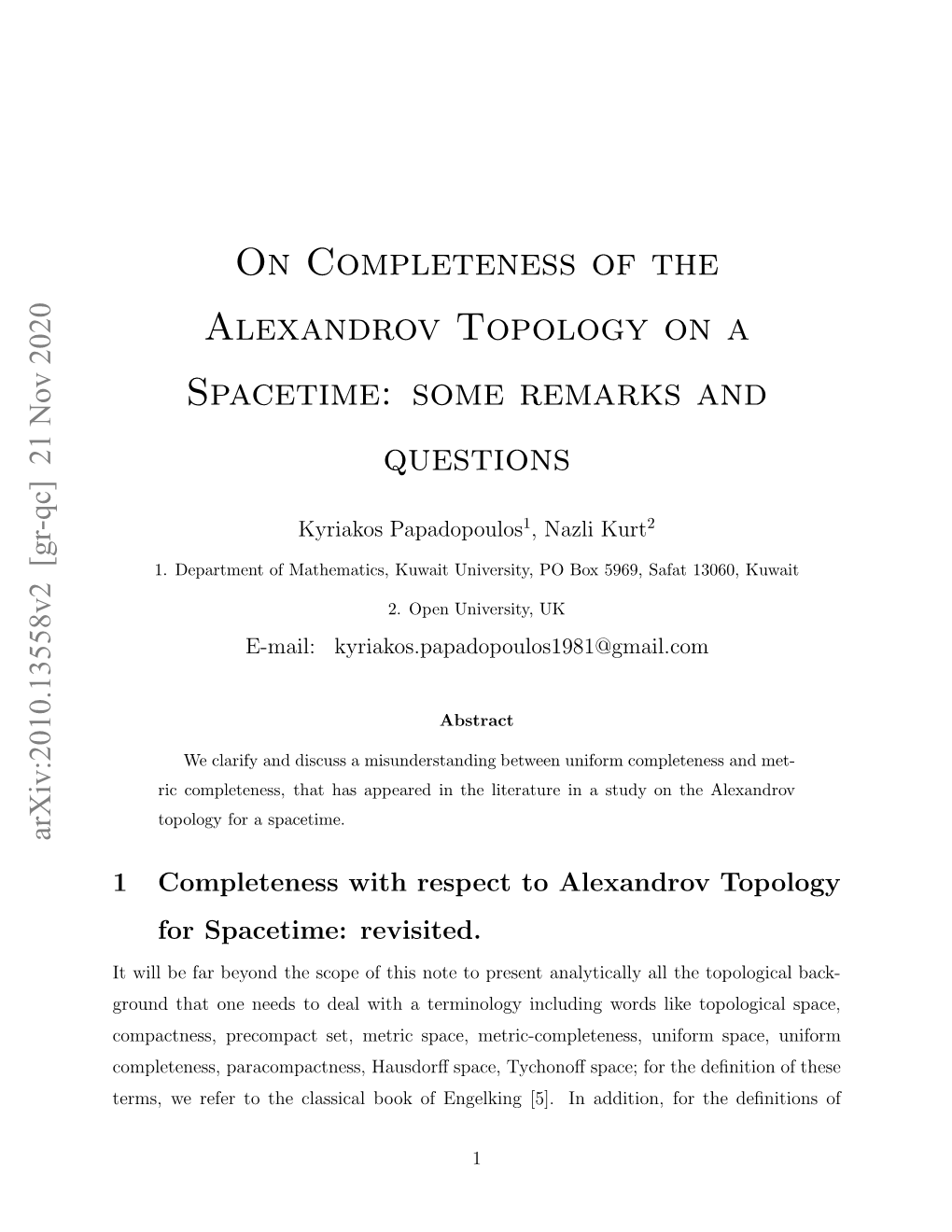 On Completeness of the Alexandrov Topology on a Spacetime: Some Remarks and Questions
