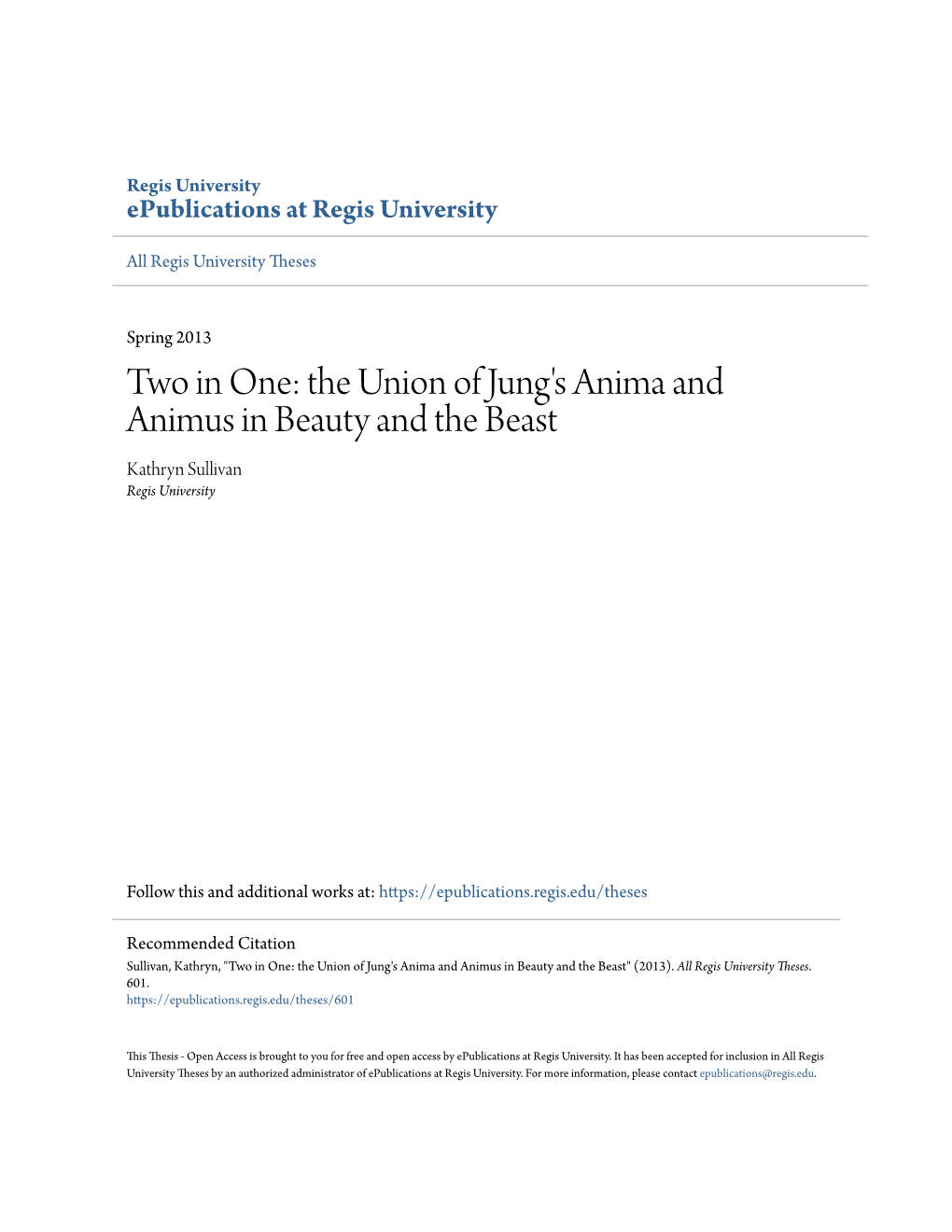 The Union of Jung's Anima and Animus in Beauty and the Beast Kathryn Sullivan Regis University