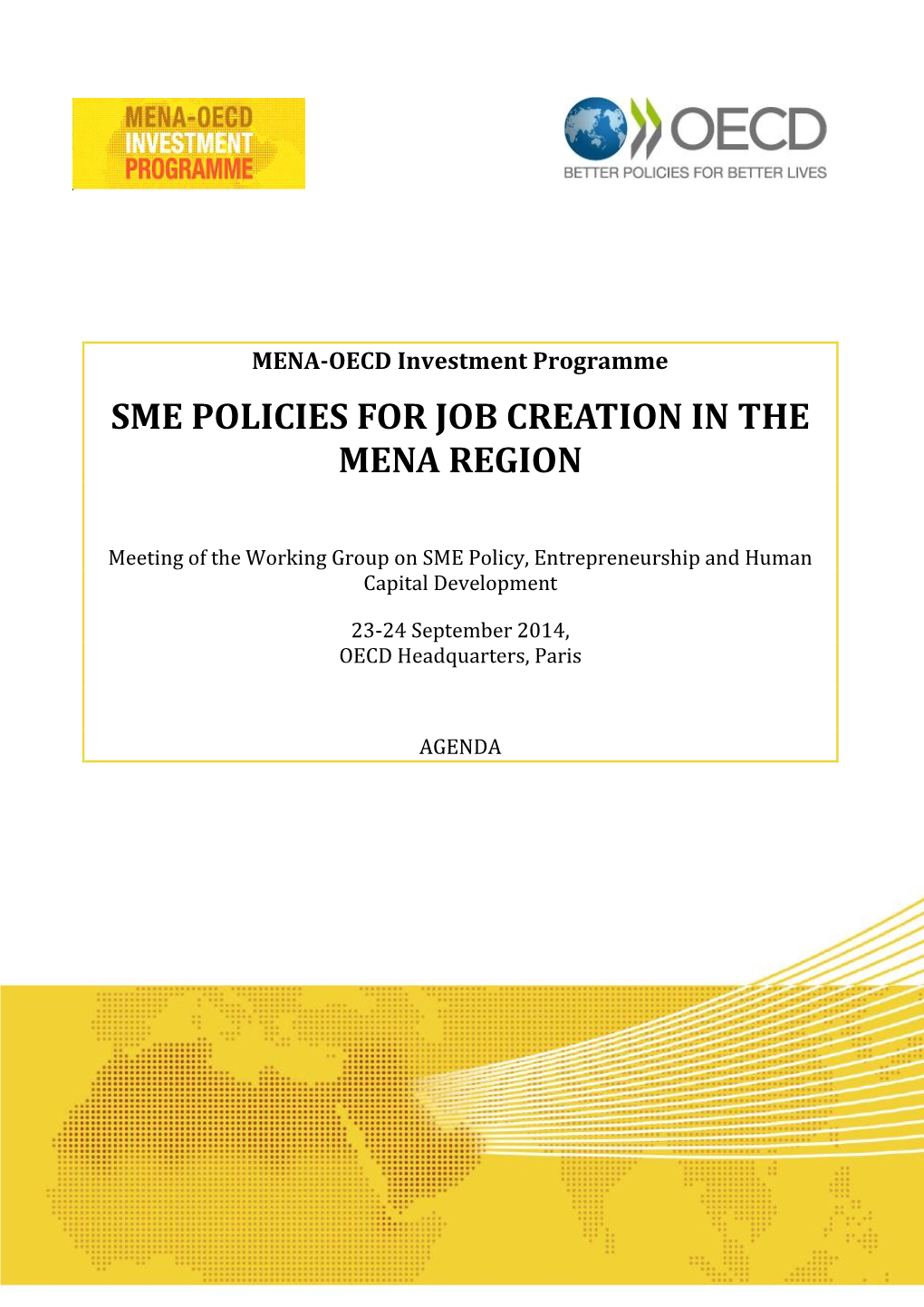 Meeting of the MENA-OECD Working Group on SME Policy, Entrepreneurship and Human Capital Development