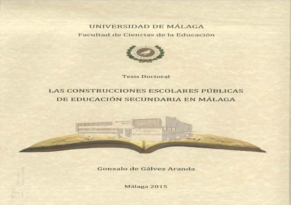 Las Construcciones Escolares Públicas De Educación Secundaria En Málaga