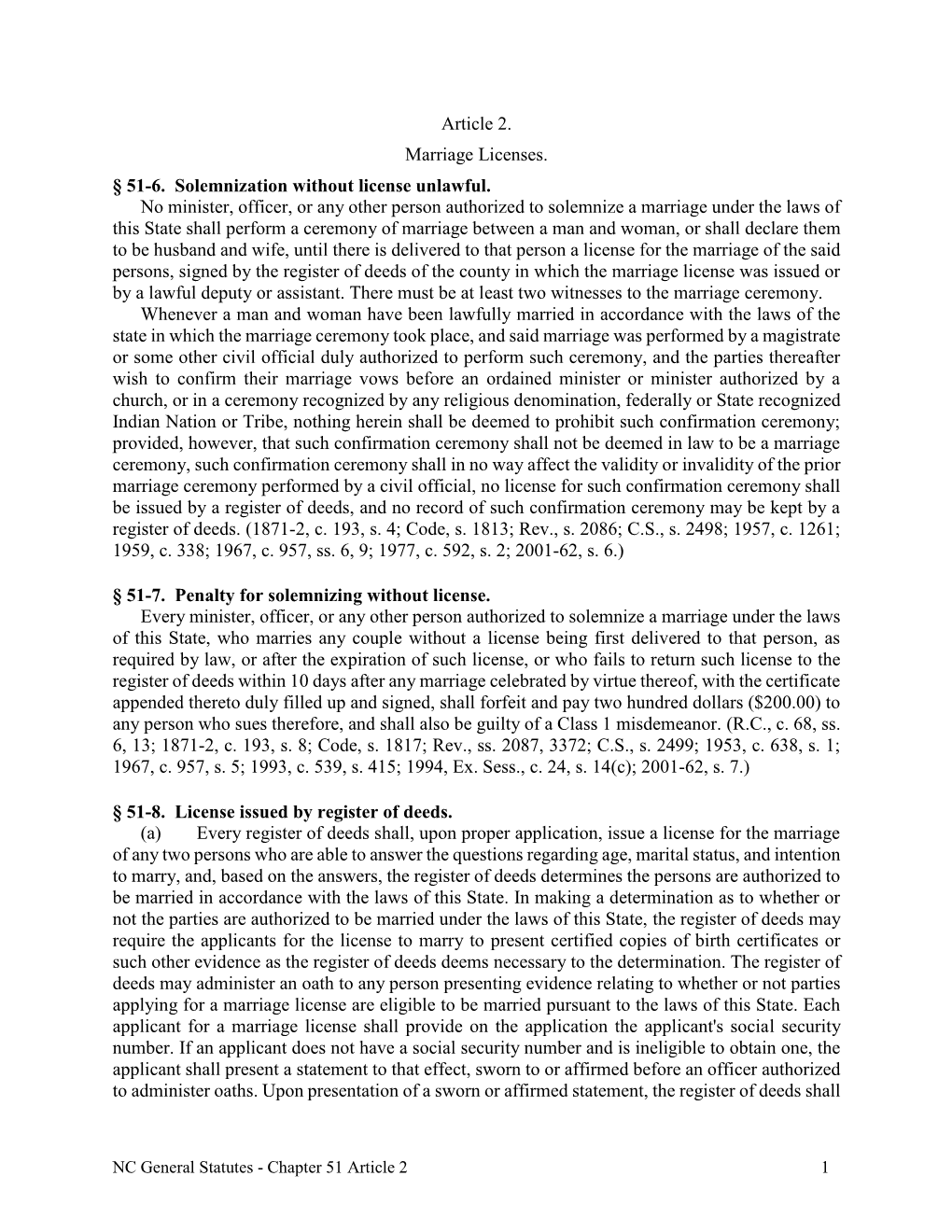 Article 2. Marriage Licenses. § 51-6