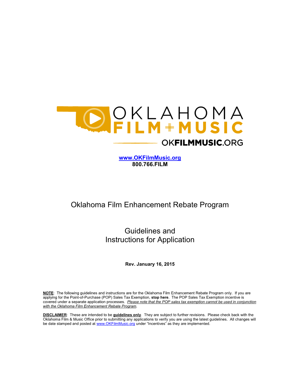 Oklahoma Film Enhancement Rebate Program Guidelines And