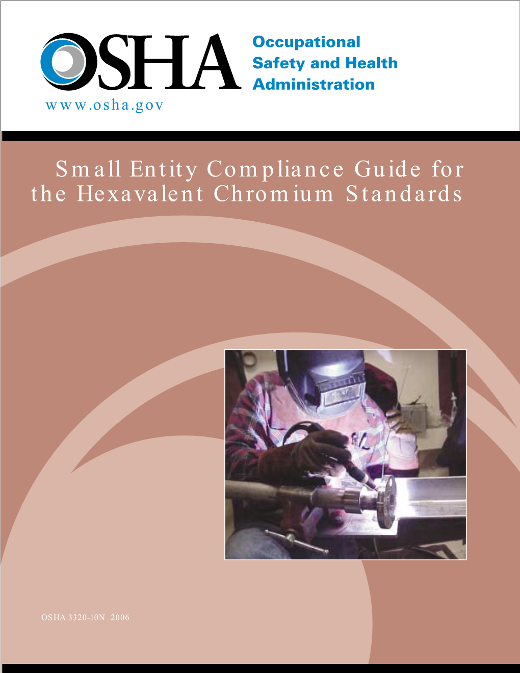 Small Entity Compliance Guide for the Hexavalent Chromium Standards