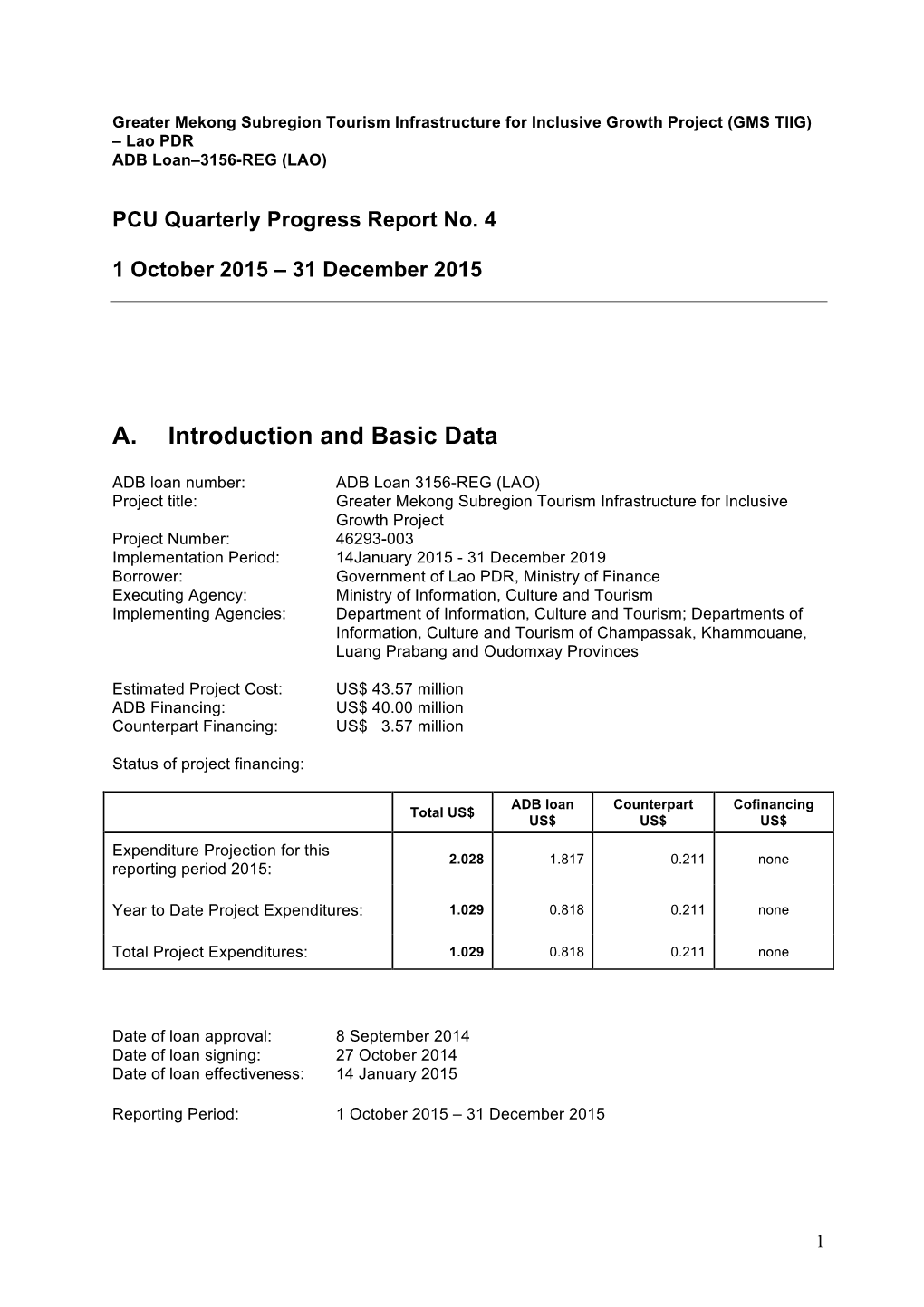 PCU Quarterly Progress Report No. 4 1 October 2015