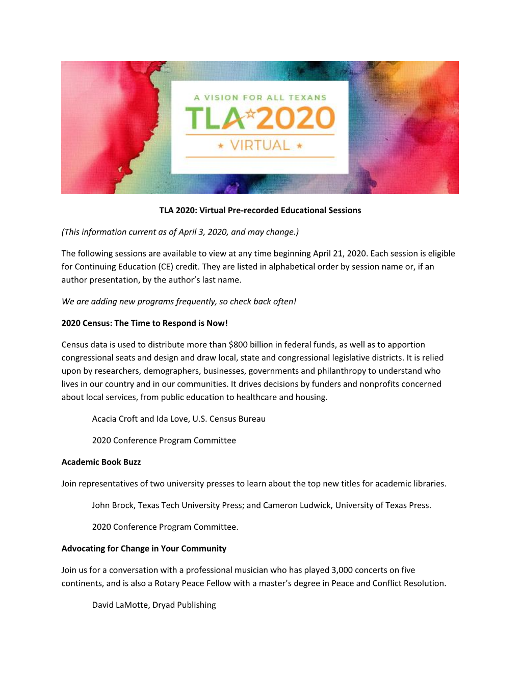 TLA 2020: Virtual Pre-Recorded Educational Sessions