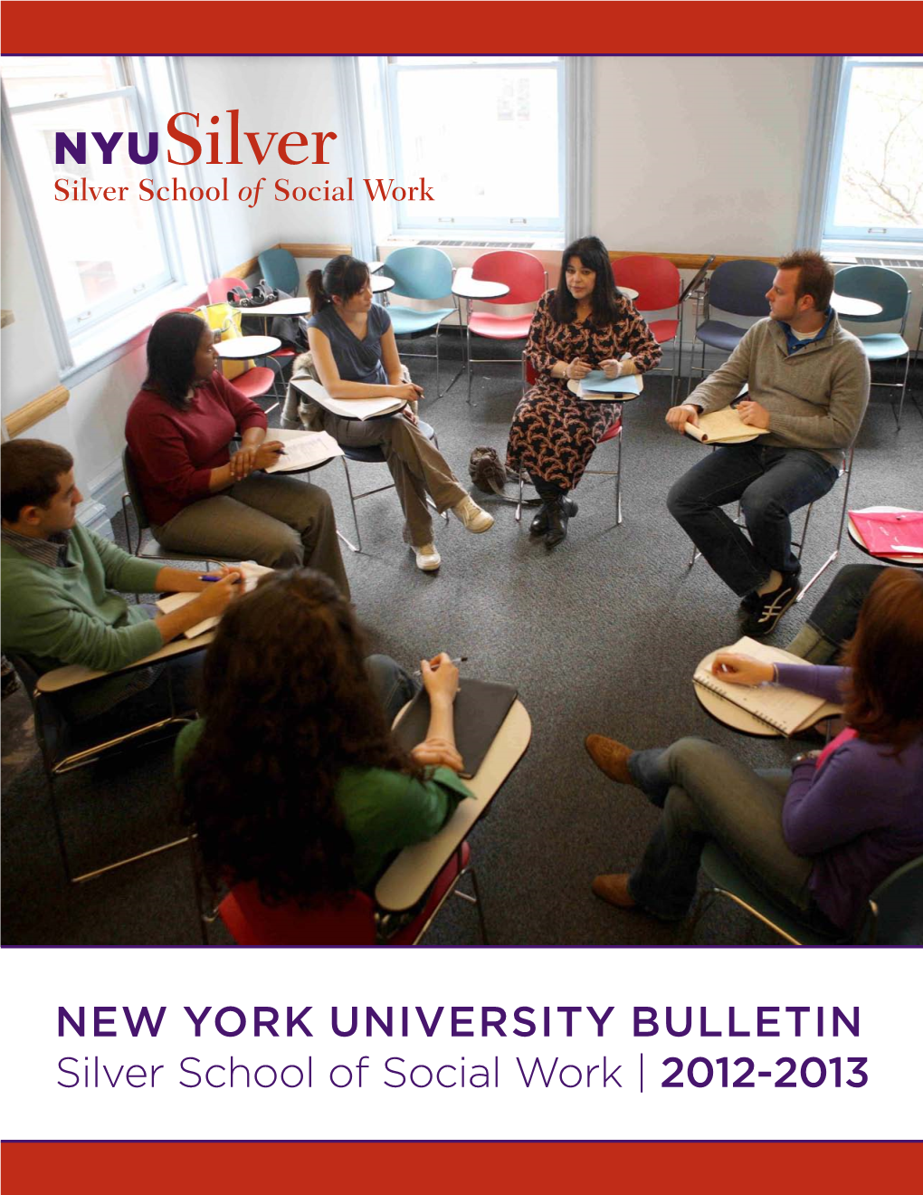 NEW YORK UNIVERSITY BULLETIN Silver School of Social Work