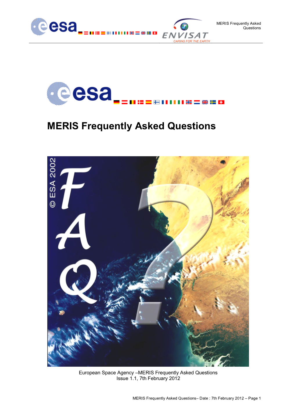 MERIS Frequently Asked Questions