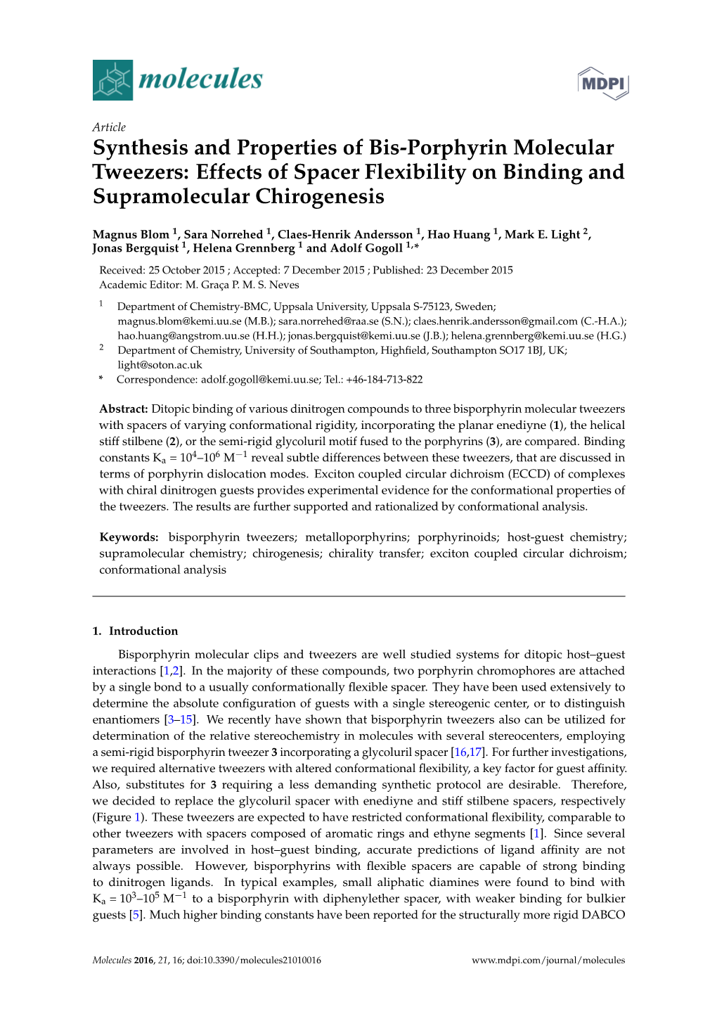 Synthesis and Properties of Bis-Porphyrin Molecular Tweezers: Effects of Spacer Flexibility on Binding and Supramolecular Chirogenesis