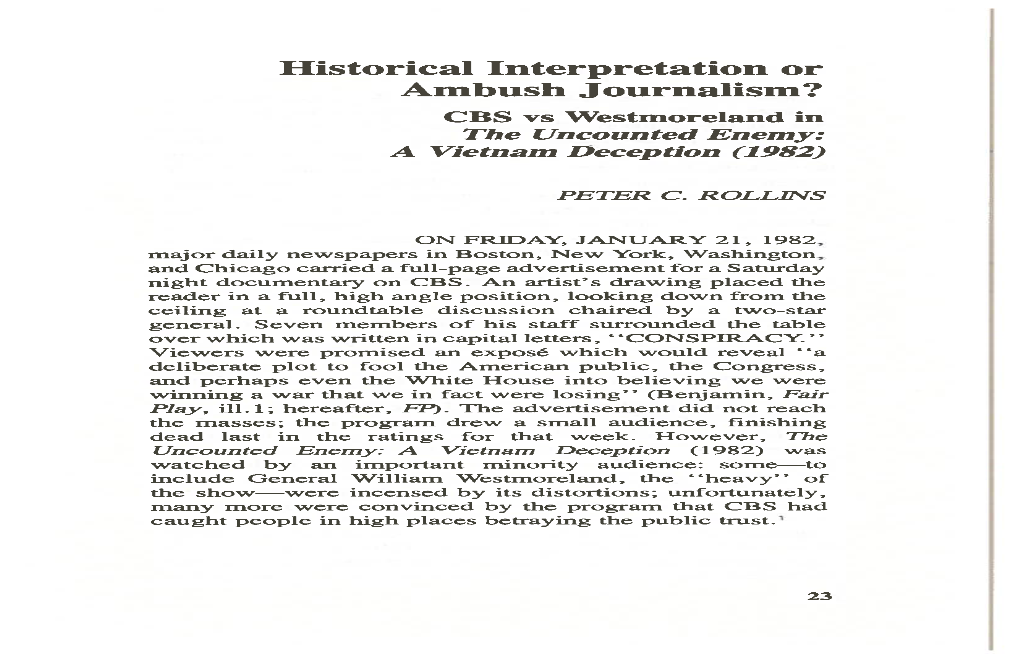 Historical Interpretation Or Ambush Journalism? CBS Vs Westmoreland in the Uncounted Enemy: a Vietnam Deception (1982)