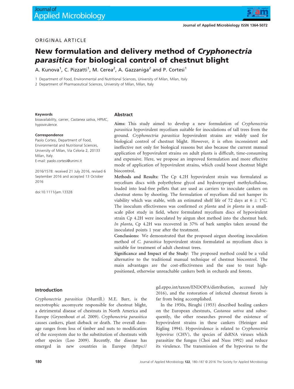 New Formulation and Delivery Method of Cryphonectria Parasitica for Biological Control of Chestnut Blight A