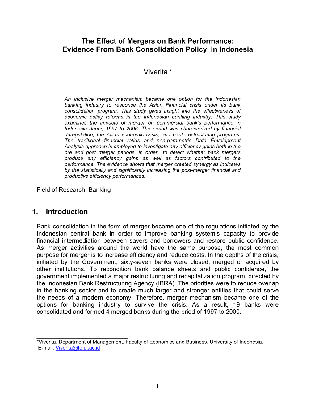 The Effect of Mergers on Bank Performance: Evidence from Bank Consolidation Policy in Indonesia