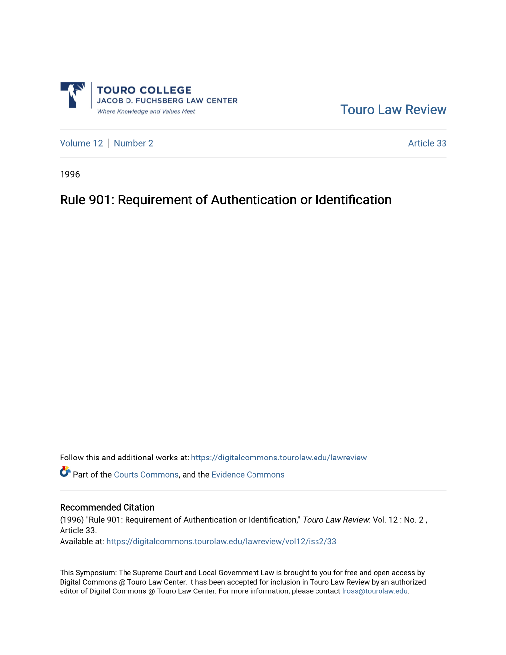 Rule 901: Requirement of Authentication Or Identification