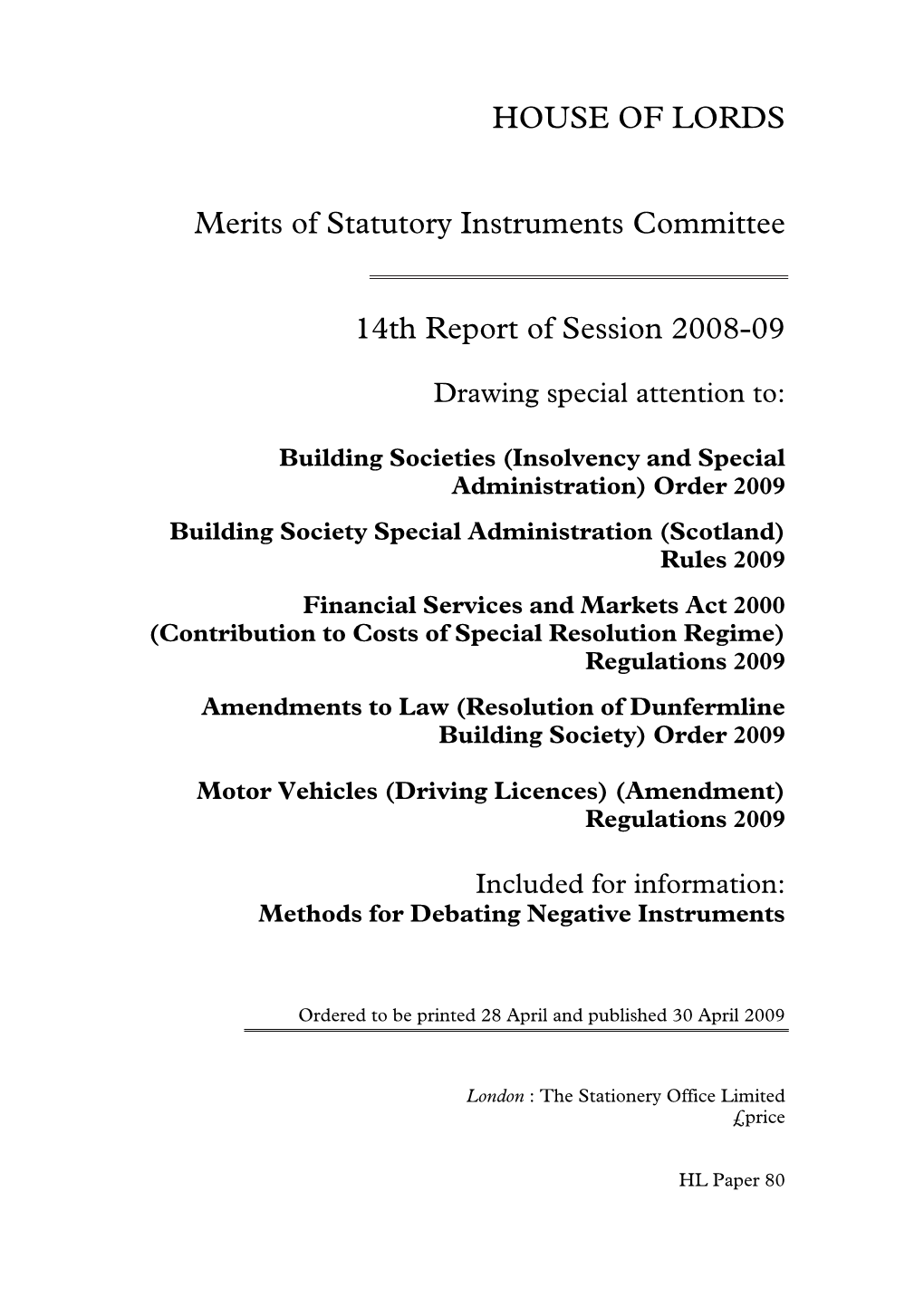 HOUSE of LORDS Merits of Statutory Instruments Committee 14Th Report