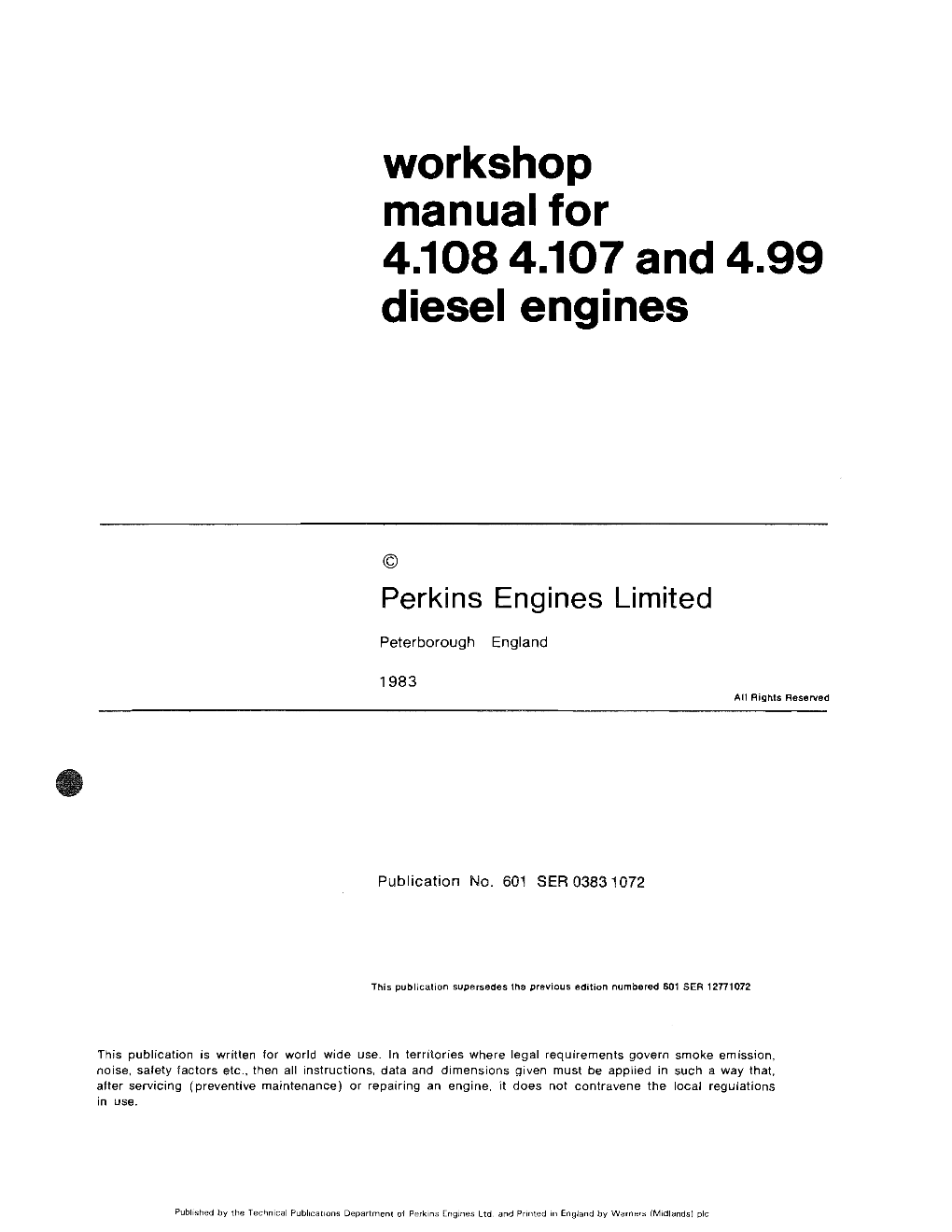 Workshop Manual for 4.108 4.107 and 4.99 Diesel Engines